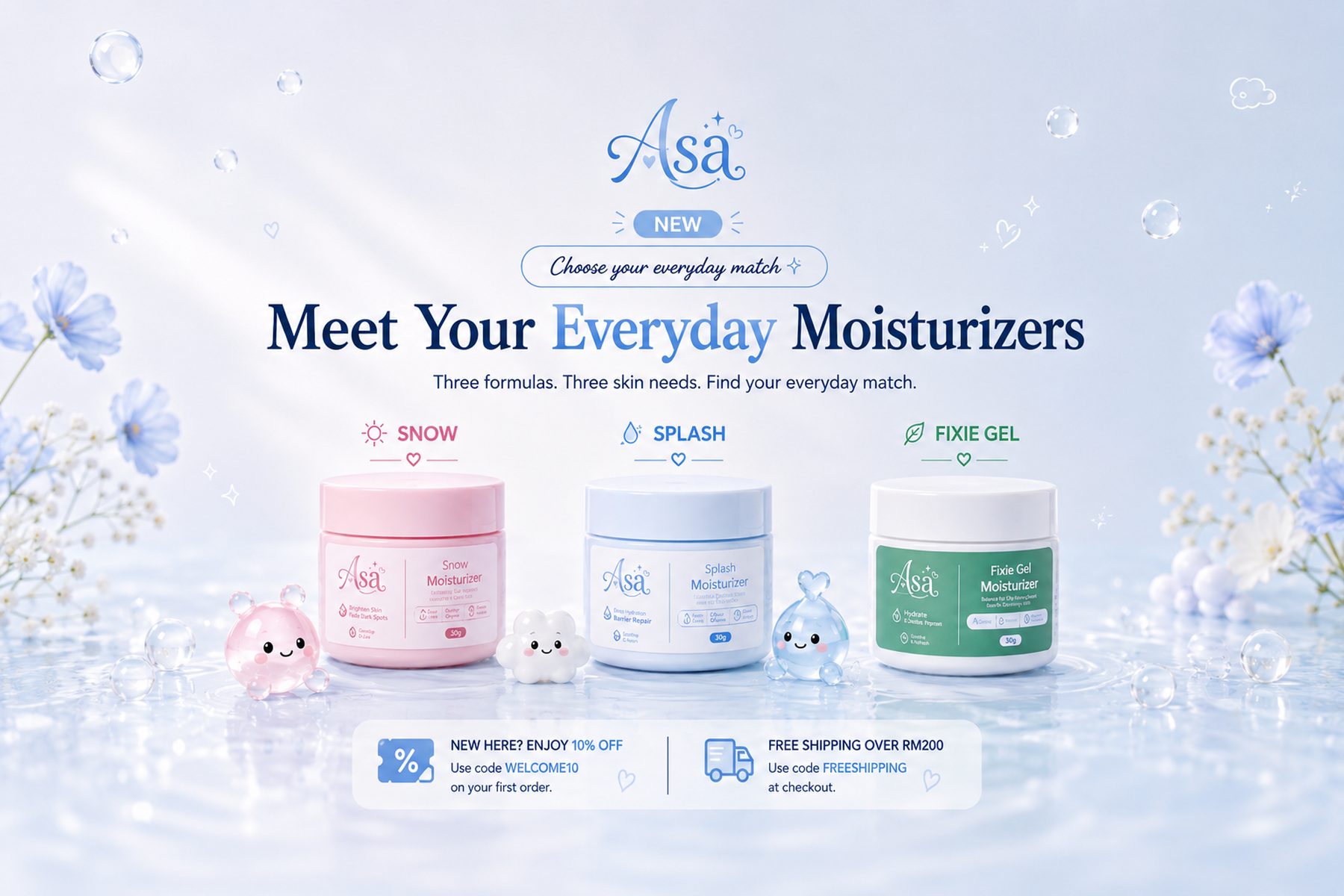 ASA Everyday Moisturizers